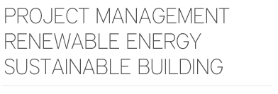 Project management, renewable energy, sustainable buildings